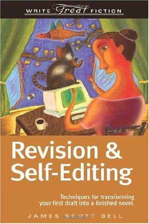 [Write Great Fiction 01] • Revision And Self-Editing